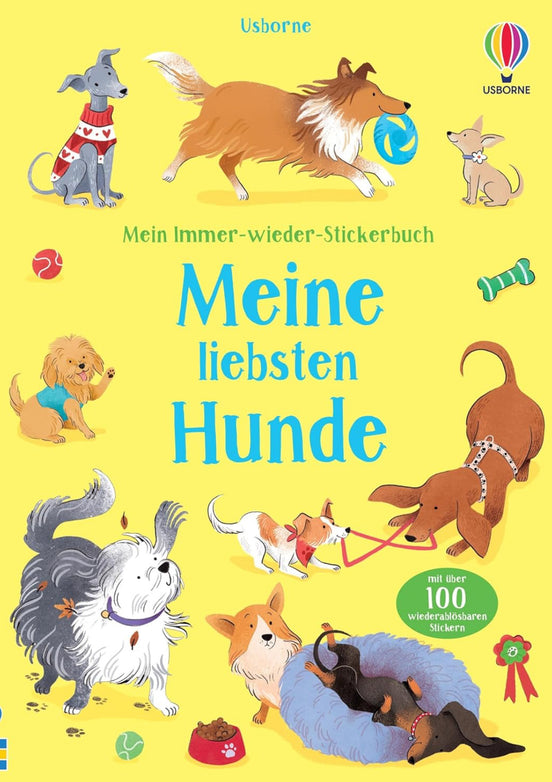 Mein Immer-wieder-Stickerbuch: Meine liebsten Hunde