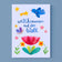 Postkarte zur Geburt *Willkommen* mit Blumen