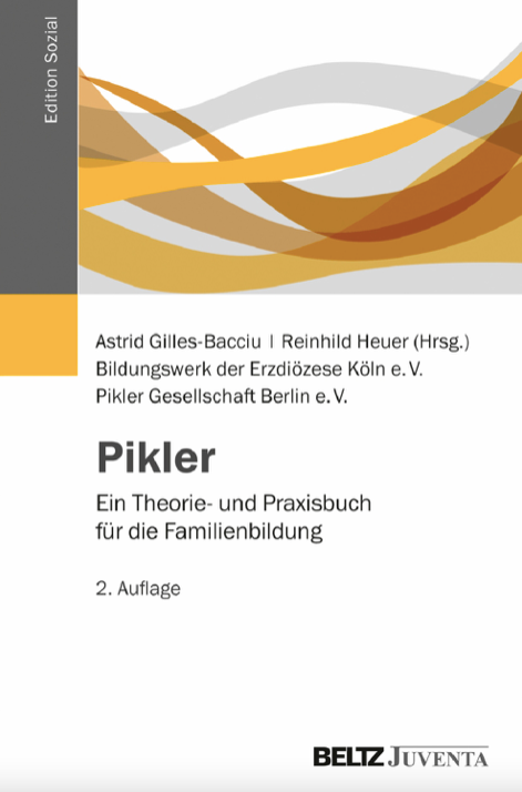 Pikler - Ein Theorie- und Praxisbuch für die Familienbildung