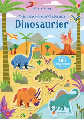 Mein Immer-wieder-Stickerbuch: Dinosaurier